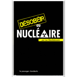 Végami vous propose : Désobéir au nucléaire