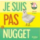 Un Monde Vegan vous propose : Je suis pas un nugget