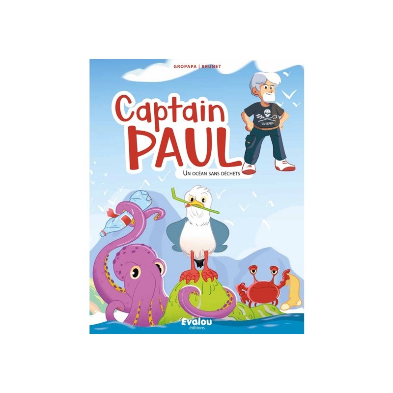 Un Monde Vegan vous propose : Captain Paul : Captain Paul : un océan sans déchets !